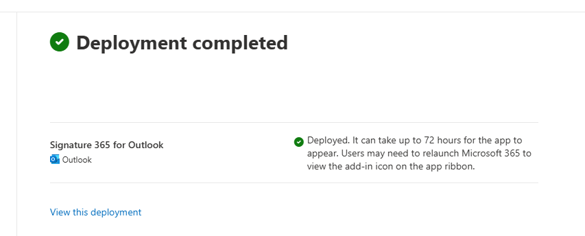 Deployment completed screen for Signature 365 add-in